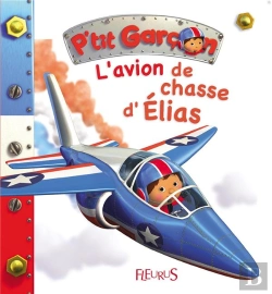 Bertrand.pt - P'Tit Garçon : L'Avion De Chasse D'Elias