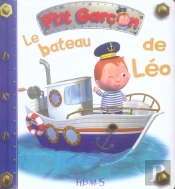 P'Tit Garçon : Le Bateau De Léo