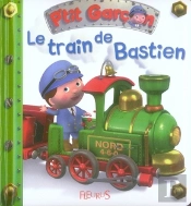 P'Tit Garçon : Le Train De Bastien