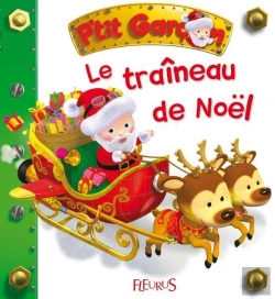 Bertrand.pt - P'Tit Garçon : Le Traîneau De Noël