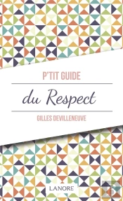 P'Tit Guide Du Respect