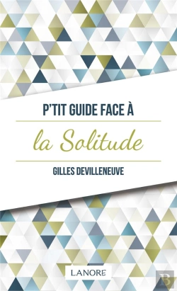 Bertrand.pt - P'Tit Guide Face A La Solitude