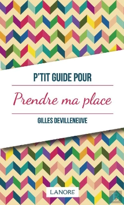 Bertrand.pt - P'Tit Guide Pour Prendre Sa Place