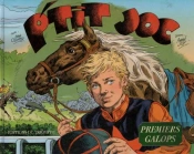 P'Tit Joc Tome 1 ; Premiers Galops