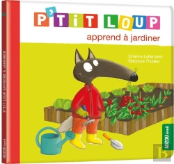 Bertrand.pt - P'Tit Loup Apprend À Jardiner