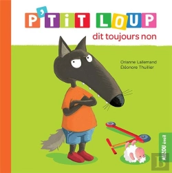 Bertrand.pt - P'Tit Loup Dit Toujours Non