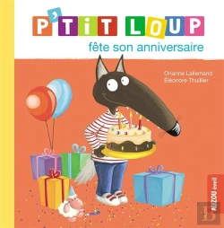 Bertrand.pt - P'Tit Loup Fete Son Anniversaire (Col. Mon Album)