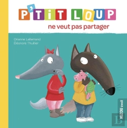 Bertrand.pt - P'Tit Loup Ne Veut Pas Partager