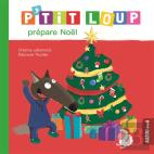 P'Tit Loup Prepare Noel