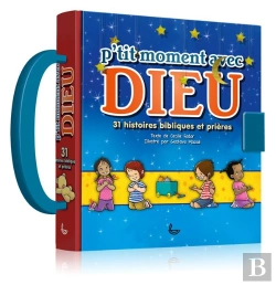 Bertrand.pt - P'Tit Moment Avec Dieu ; 31 Histoires Bibliques Et Prières