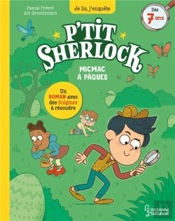 Bertrand.pt - P'Tit Sherlock : Micmac À Pâques