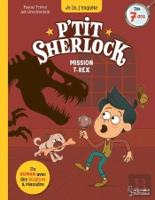 P'Tit Sherlock : Mission T-Rex
