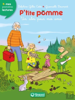Bertrand.pt - P'Tite Pomme ; Une Cabane Pour Mes Amis