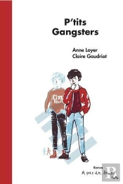 P'Tits Gangsters