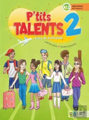 P'Tits Talents 2 - Livre Du Professeur