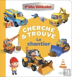 Bertrand.pt - P'Tits Véhicules : Cherche & Trouve Le Chantier