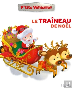 Bertrand.pt - P'Tits Véhicules : Le Traîneau De Noël