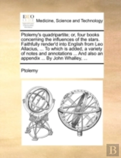 Bertrand.pt - Ptolemy'S Quadripartite; Or, Four Books