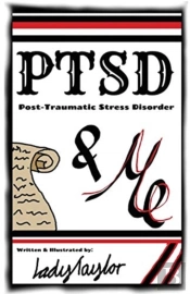 Ptsd   Me: Post Traumatic Stress Disorde