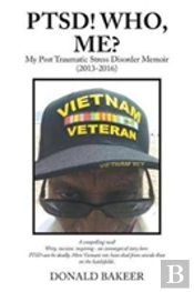 Ptsd! Who, Me?