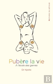 Pubere La Vie - A L'Ecole Des Genres