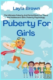 Puberty For Girls