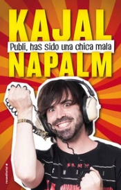 Publi, Has Sido Una Chica Mala