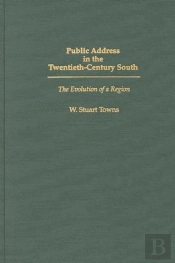 Public Address In The Twentieth Century South