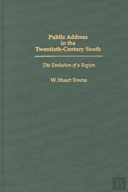 Bertrand.pt - Public Address In The Twentieth Century South