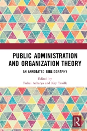 Public Administration And Organization Theory