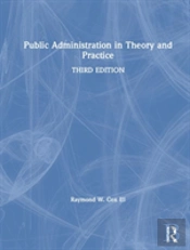Public Administration In Theory And Practice