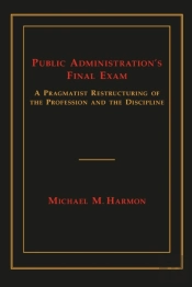 Public Administration'S Final Exam