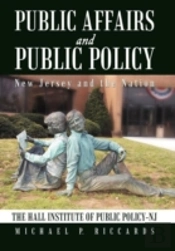 Public Affairs And Public Policy: New Jersey And The Nation