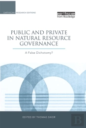 Public And Private In Natural Resource Governance