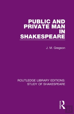 Bertrand.pt - Public And Private Man In Shakespeare