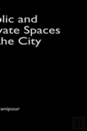 Public And Private Spaces Of The City