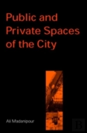 Public And Private Spaces Of The City