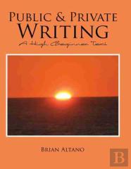 Public And Private Writing: A High Beginner Text