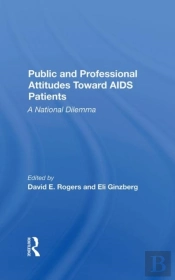 Public And Professional Attitudes Toward Aids Patients