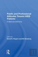 Public And Professional Attitudes Toward Aids Patients