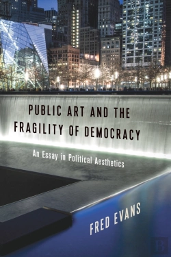 Bertrand.pt - Public Art And The Fragility Of Democracy