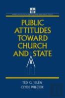 Public Attitudes Toward Church And State