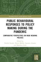 Public Behavioural Responses To Policy Making During The Pandemic