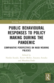 Public Behavioural Responses To Policy Making During The Pandemic