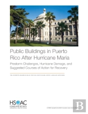 Public Buildings In Puerto Rico After Hurricane Maria