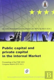 Public Capital And Private Capital In The Internal Market