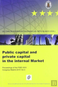 Bertrand.pt - Public Capital And Private Capital In The Internal Market
