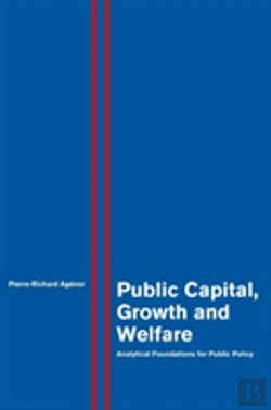 Bertrand.pt - Public Capital, Growth And Welfare