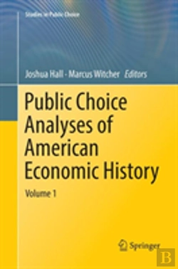 Bertrand.pt - Public Choice Analyses Of American Economic History