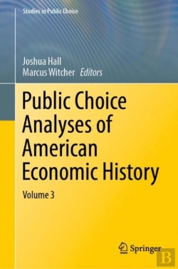 Bertrand.pt - Public Choice Analyses Of American Economic History